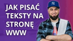 Read more about the article Jak Pisać Teksty Na Stronę Internetową Język Korzyści Copywriting | Jan Szustak