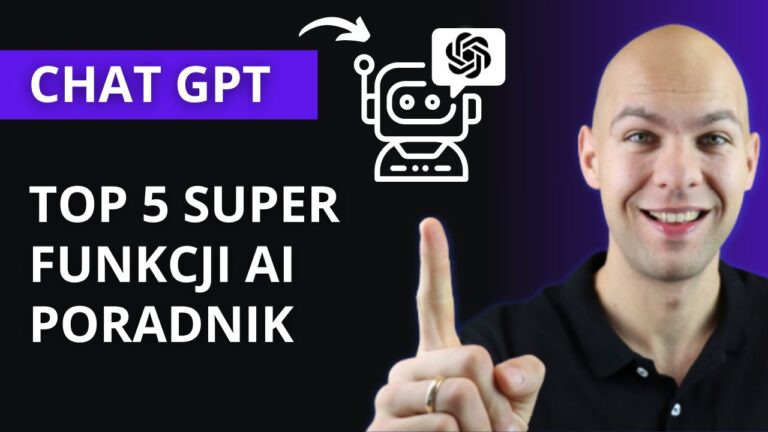 Chat GPT Poradnik + Top 5 sposobów Jak Użyć Chat GPT Sztuczna Inteligencja