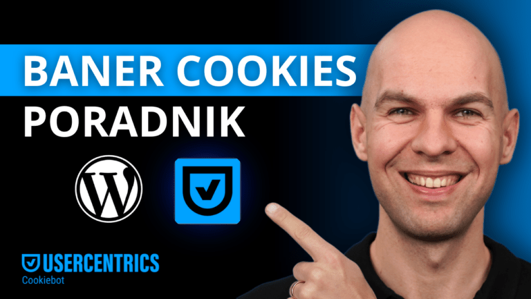 Cookiebot – jak wdrożyć consent mode (GDPR) na WordPress – poradnik