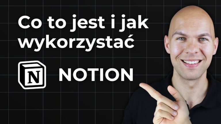 Co to jest Notion i jak go wykorzystać? Poradnik 2026
