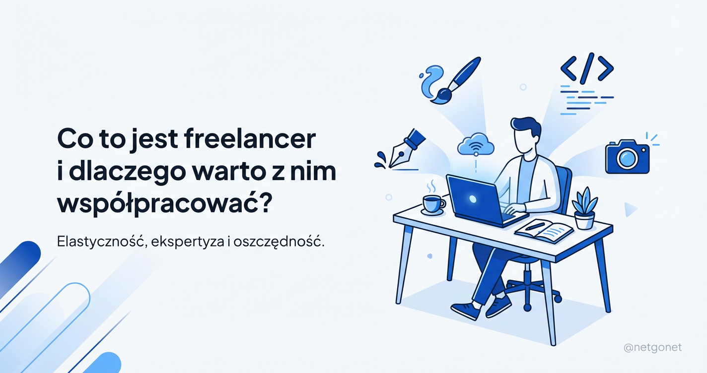 Freelancer - niezależny specjalista